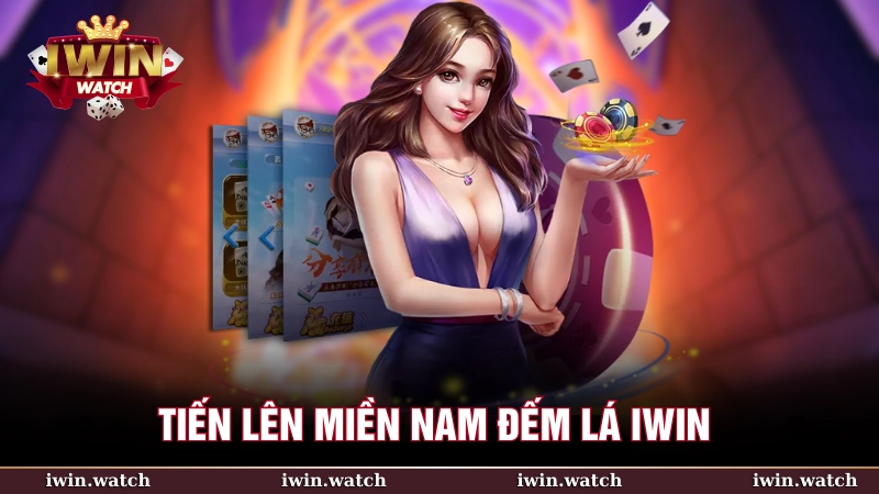 Tiến Lên Miền Nam phiên bản đếm lá của iWin